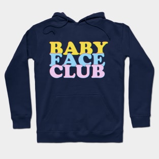 Baby Face Club Hoodie